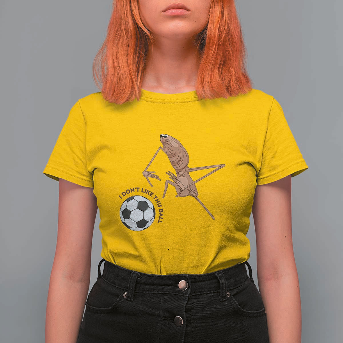 Funny Marcus The Worm Soccer Lover T Shirt For Women I Do Not Like This Ball