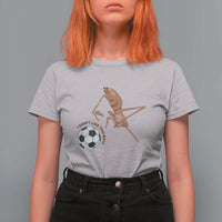 Funny Marcus The Worm Soccer Lover T Shirt For Women I Do Not Like This Ball