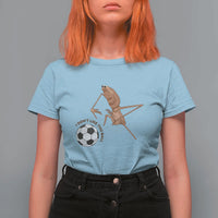 Funny Marcus The Worm Soccer Lover T Shirt For Women I Do Not Like This Ball