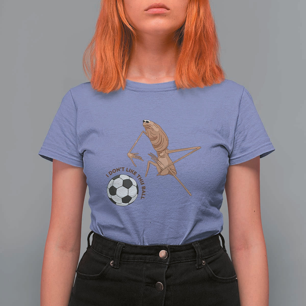 Funny Marcus The Worm Soccer Lover T Shirt For Women I Do Not Like This Ball