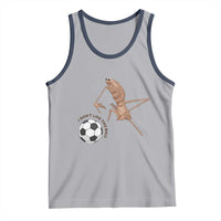 Funny Marcus The Worm Soccer Lover Tank Top I Do Not Like This Ball