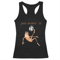 Funny Marcus The Worm Soccer Lover Racerback Tank Top Just Kickin It