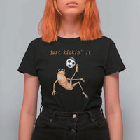 Funny Marcus The Worm Soccer Lover T Shirt For Women Just Kickin It