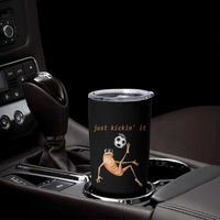 Funny Marcus The Worm Soccer Lover Tumbler Cup Just Kickin It