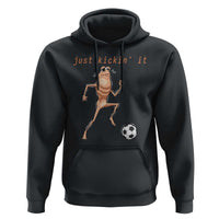Just Kickin It Hoodie Funny Marcus The Worm Soccer Meme