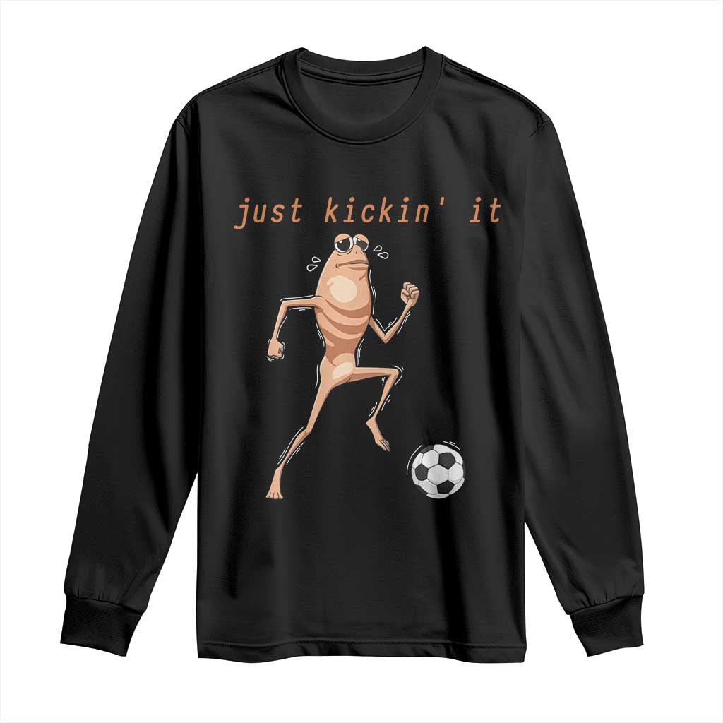 Just Kickin It Long Sleeve Shirt Funny Marcus The Worm Soccer Meme
