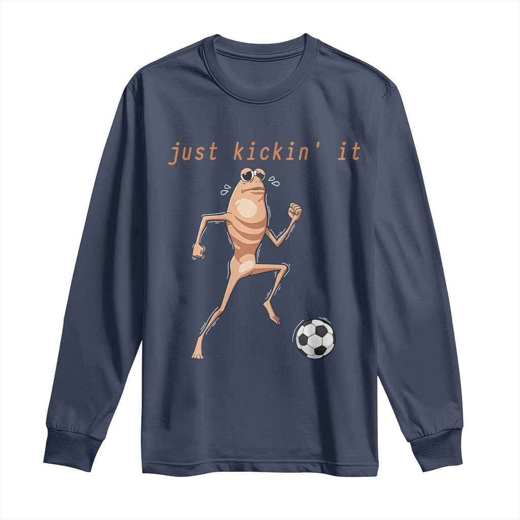Just Kickin It Long Sleeve Shirt Funny Marcus The Worm Soccer Meme