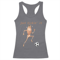 Just Kickin It Racerback Tank Top Funny Marcus The Worm Soccer Meme