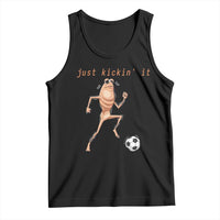 Just Kickin It Tank Top Funny Marcus The Worm Soccer Meme