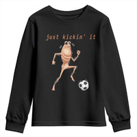 Just Kickin It Youth Sweatshirt Funny Marcus The Worm Soccer Meme