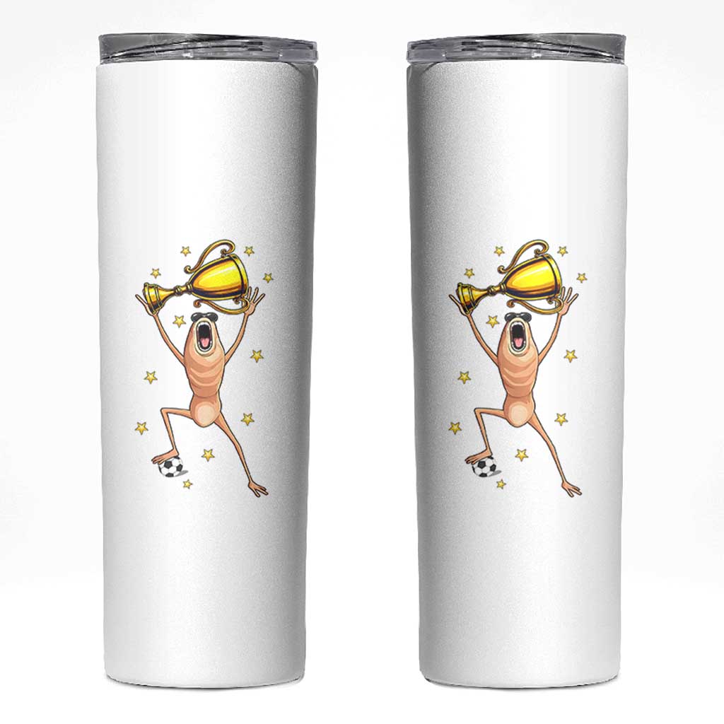 Funny Marcus The Worm Soccer Champion Skinny Tumbler Soccer Lover