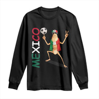 Viva Mexico Marcus The Worm Soccer Long Sleeve Shirt Mexican Pride Football Fan