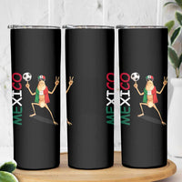 Viva Mexico Marcus The Worm Soccer Skinny Tumbler Mexican Pride Football Fan