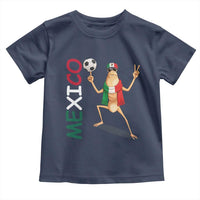 Viva Mexico Marcus The Worm Soccer Toddler T Shirt Mexican Pride Football Fan