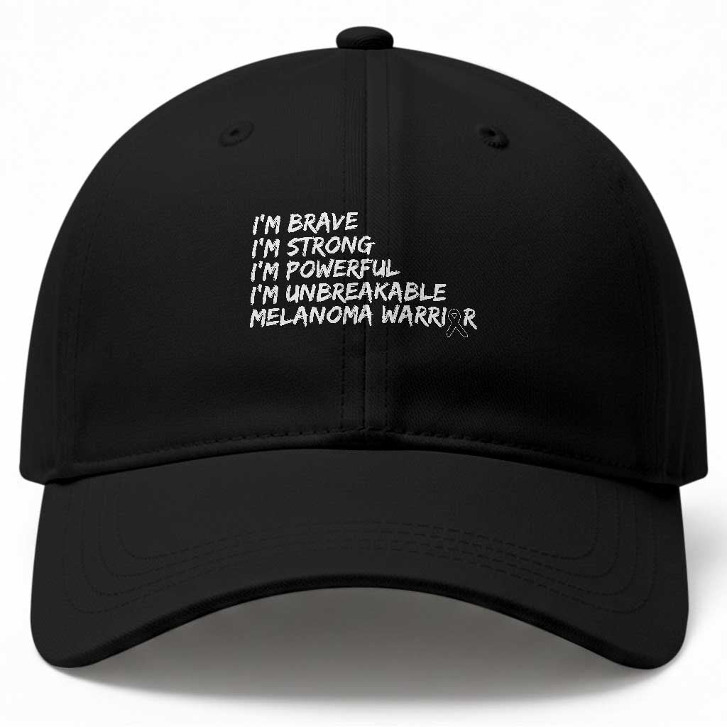 I Am Brave Strong Powerful Unbreakable Baseball Cap Melanoma Warrior Support