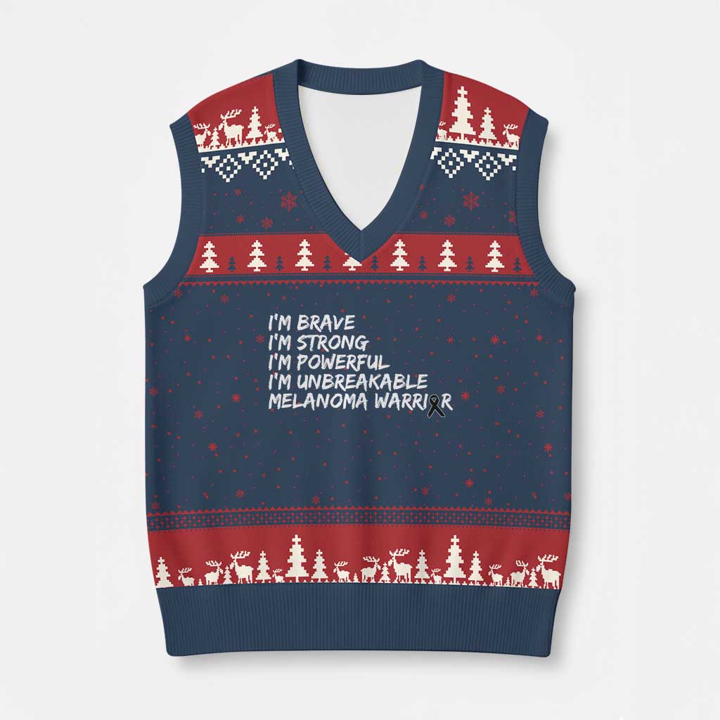 I Am Brave Strong Powerful Unbreakable V-Neck Knit Sweater Vest Melanoma Warrior Support