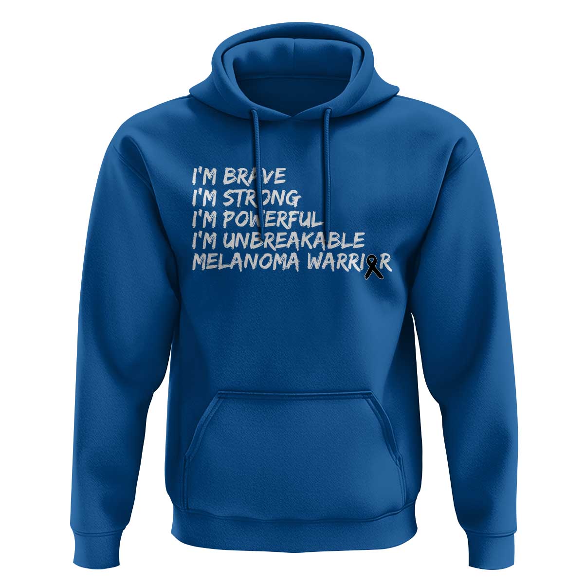 I Am Brave Strong Powerful Unbreakable Hoodie Melanoma Warrior Support