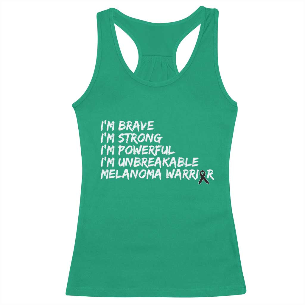 I Am Brave Strong Powerful Unbreakable Racerback Tank Top Melanoma Warrior Support
