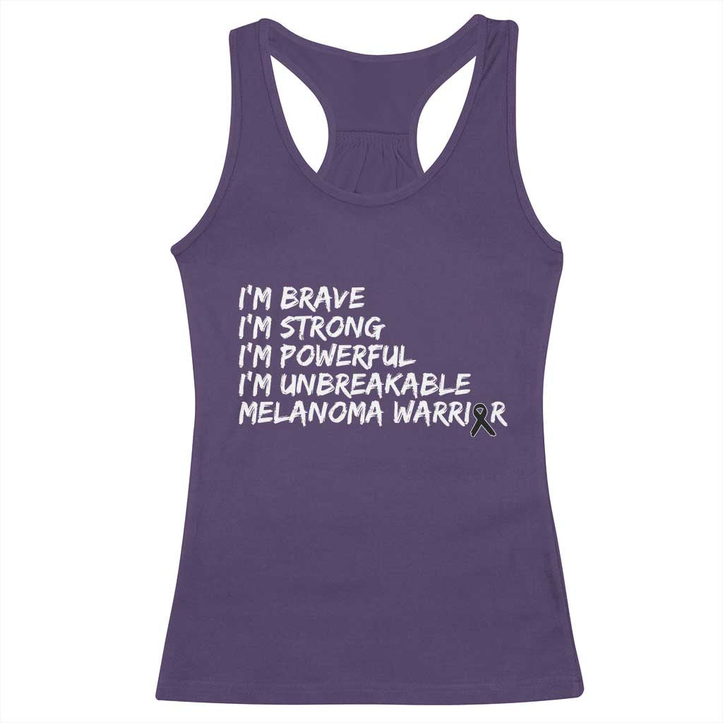I Am Brave Strong Powerful Unbreakable Racerback Tank Top Melanoma Warrior Support