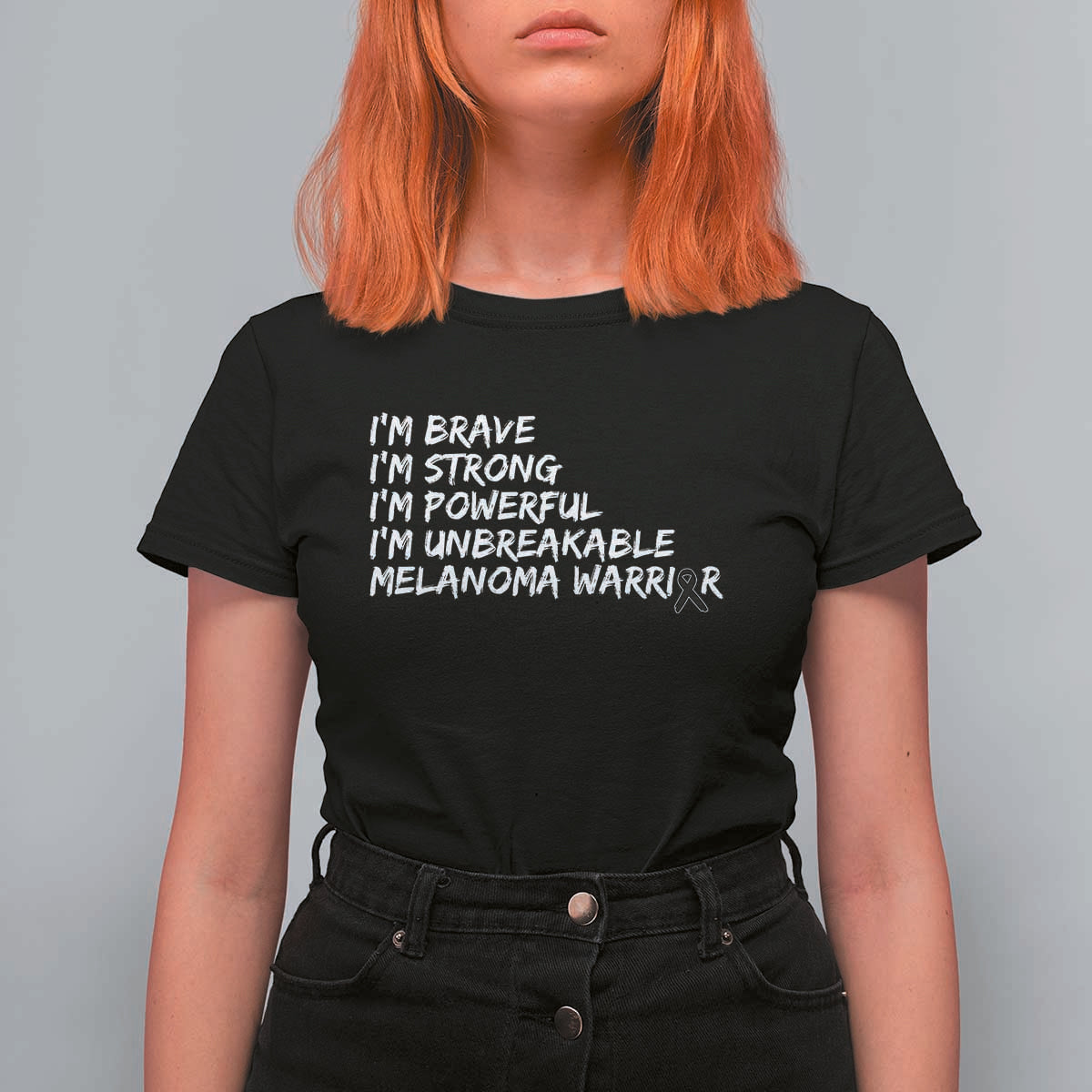 I Am Brave Strong Powerful Unbreakable T Shirt For Women Melanoma Warrior Support