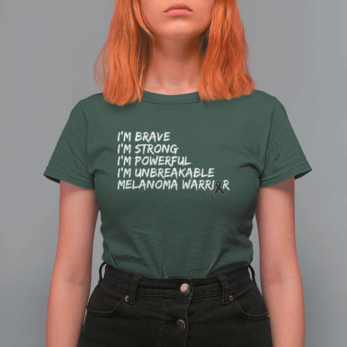 I Am Brave Strong Powerful Unbreakable T Shirt For Women Melanoma Warrior Support