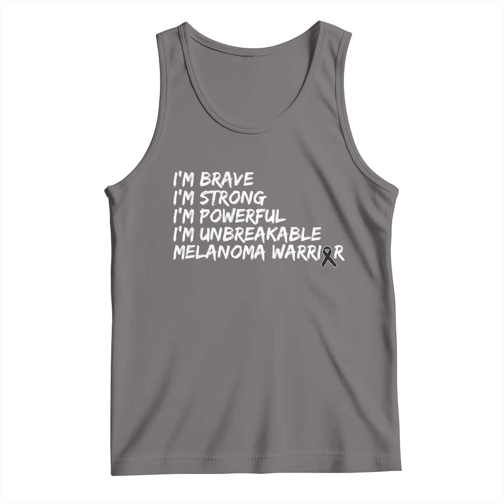 I Am Brave Strong Powerful Unbreakable Tank Top Melanoma Warrior Support