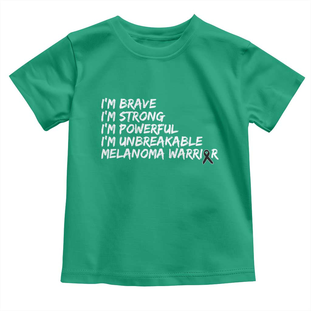 I Am Brave Strong Powerful Unbreakable Toddler T Shirt Melanoma Warrior Support