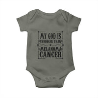 My God Is Stronger Than Melanoma Baby Onesie Religious Cancer Support