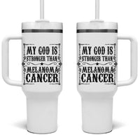 My God Is Stronger Than Melanoma Tumbler With Handle Religious Cancer Support