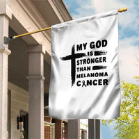 My God Is Stronger Than Melanoma Garden Flag Christian Cancer Support