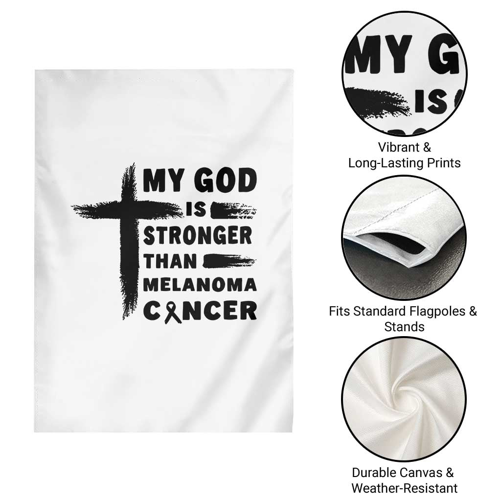 My God Is Stronger Than Melanoma Garden Flag Christian Cancer Support