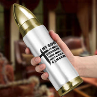 My God Is Stronger Than Melanoma Bullet Tumbler Christian Cancer Support