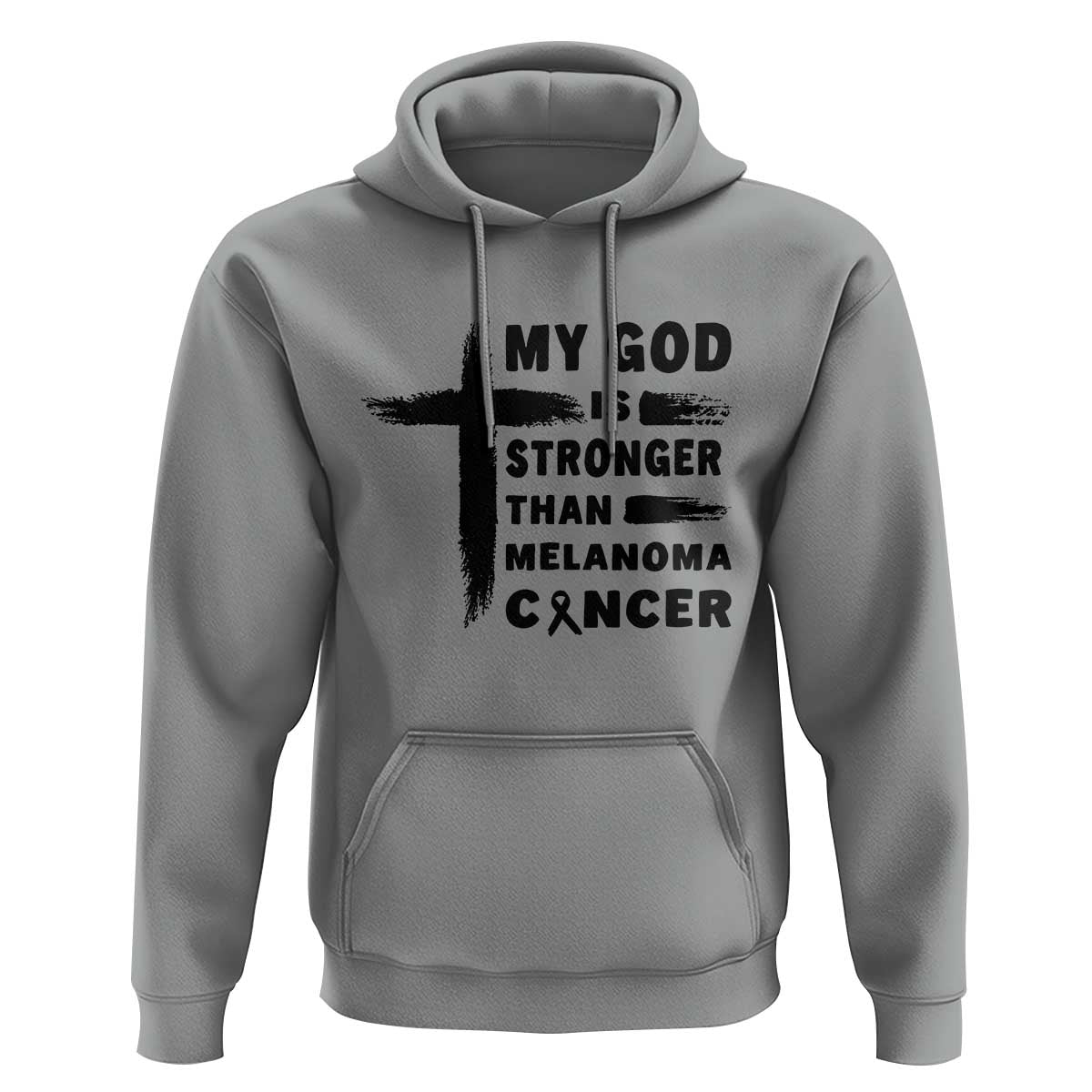 My God Is Stronger Than Melanoma Hoodie Christian Cancer Support
