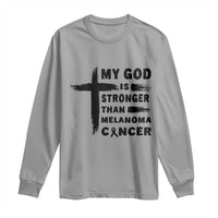 My God Is Stronger Than Melanoma Long Sleeve Shirt Christian Cancer Support