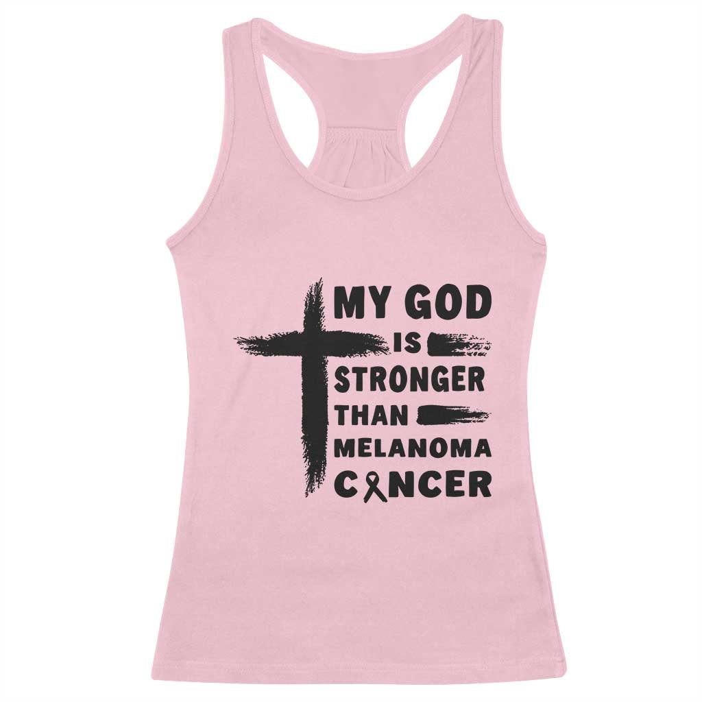 My God Is Stronger Than Melanoma Racerback Tank Top Christian Cancer Support