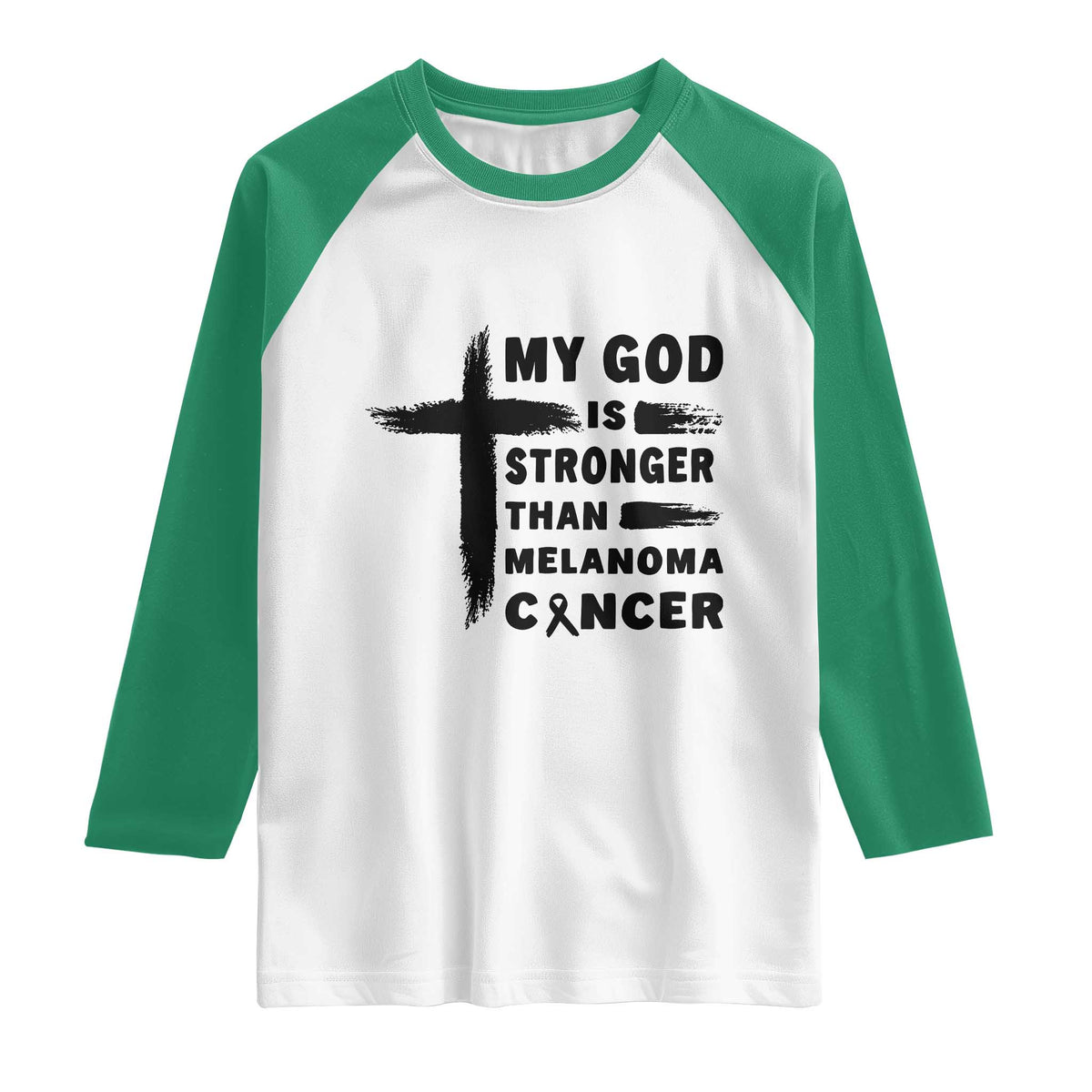 My God Is Stronger Than Melanoma Raglan Shirt Christian Cancer Support