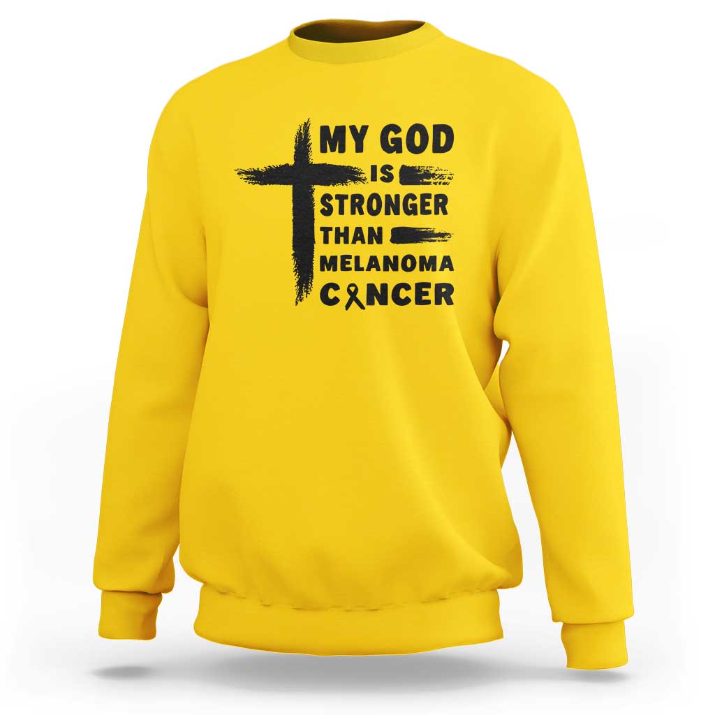 My God Is Stronger Than Melanoma Sweatshirt Christian Cancer Support