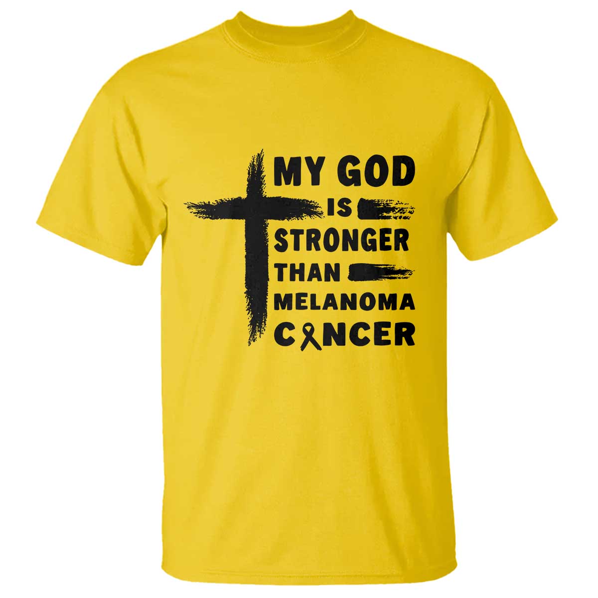 My God Is Stronger Than Melanoma T Shirt Christian Cancer Support