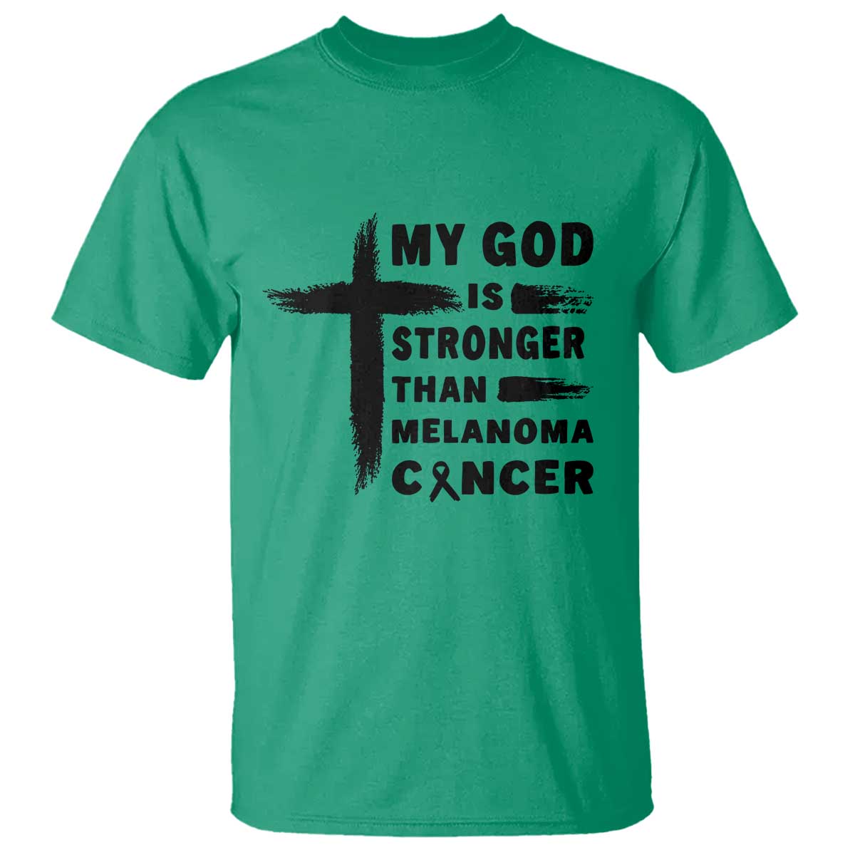 My God Is Stronger Than Melanoma T Shirt Christian Cancer Support