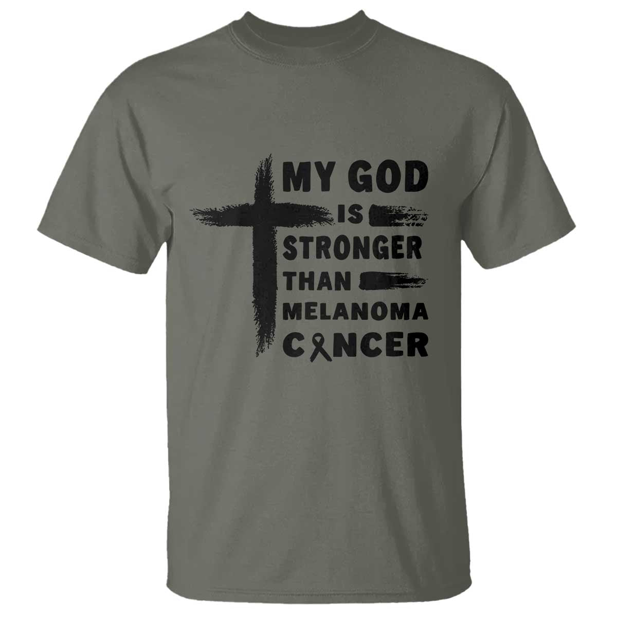 My God Is Stronger Than Melanoma T Shirt Christian Cancer Support