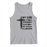 My God Is Stronger Than Melanoma Tank Top Christian Cancer Support