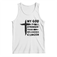 My God Is Stronger Than Melanoma Tank Top Christian Cancer Support