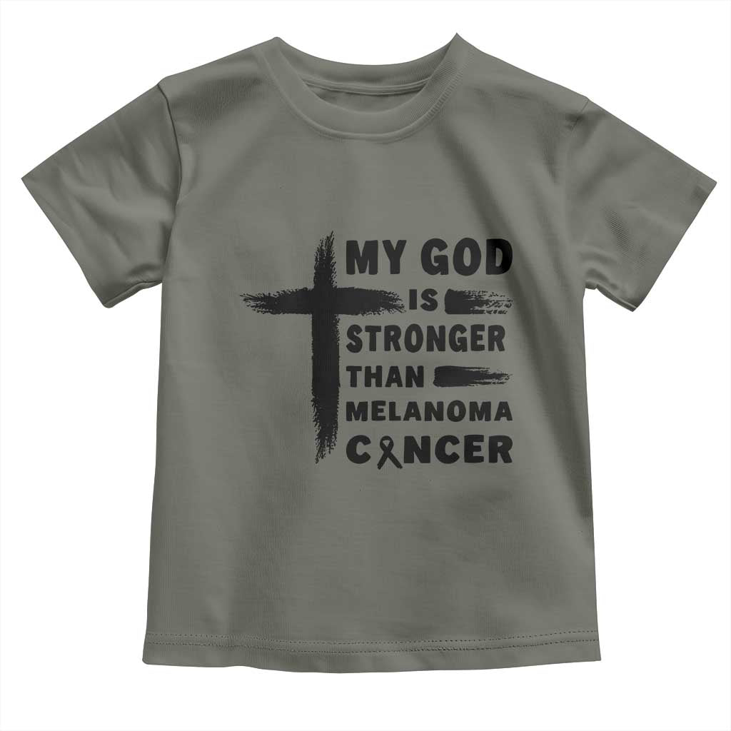 My God Is Stronger Than Melanoma Toddler T Shirt Christian Cancer Support