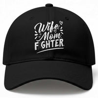 Wife Mom Melanoma Fighter Baseball Cap Family Support Strong And Fearless