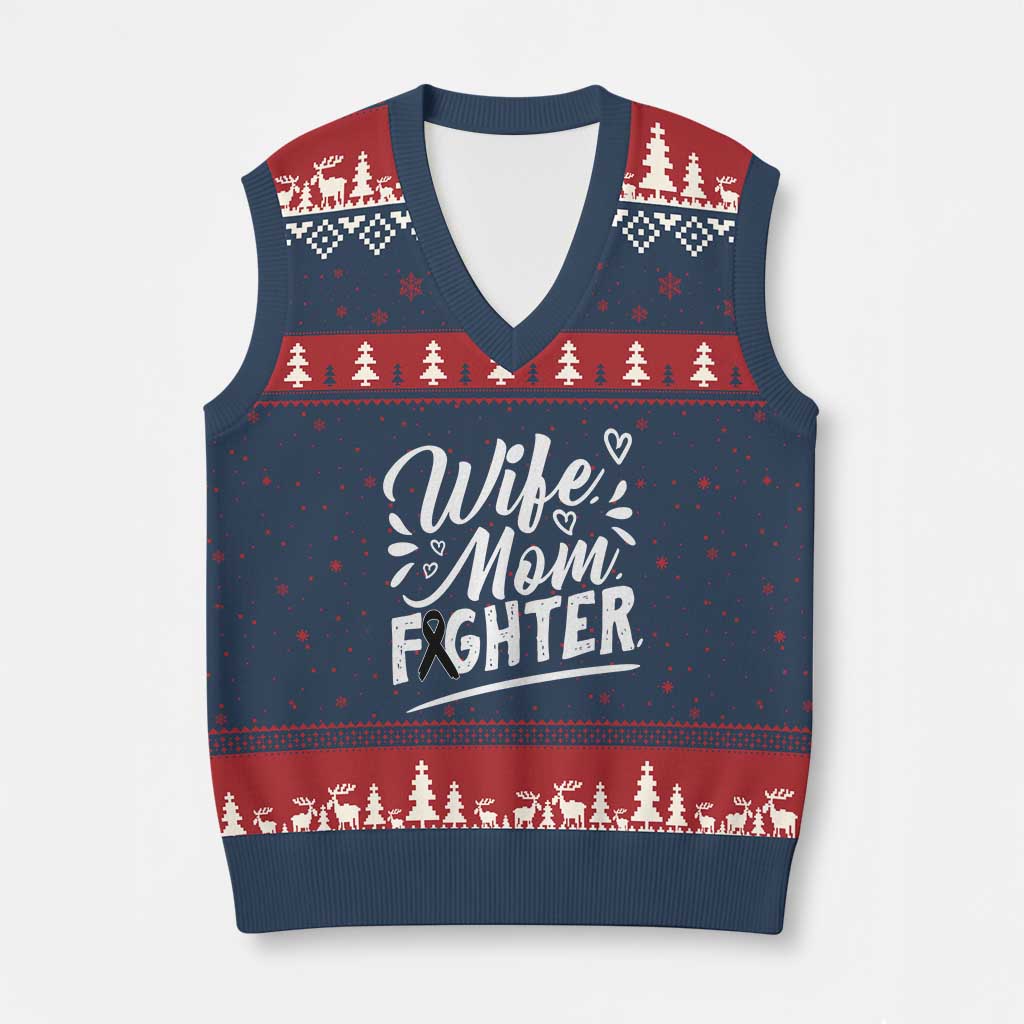 Wife Mom Melanoma Fighter V-Neck Knit Sweater Vest Family Support Strong And Fearless