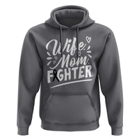 Wife Mom Melanoma Fighter Hoodie Family Support Strong And Fearless