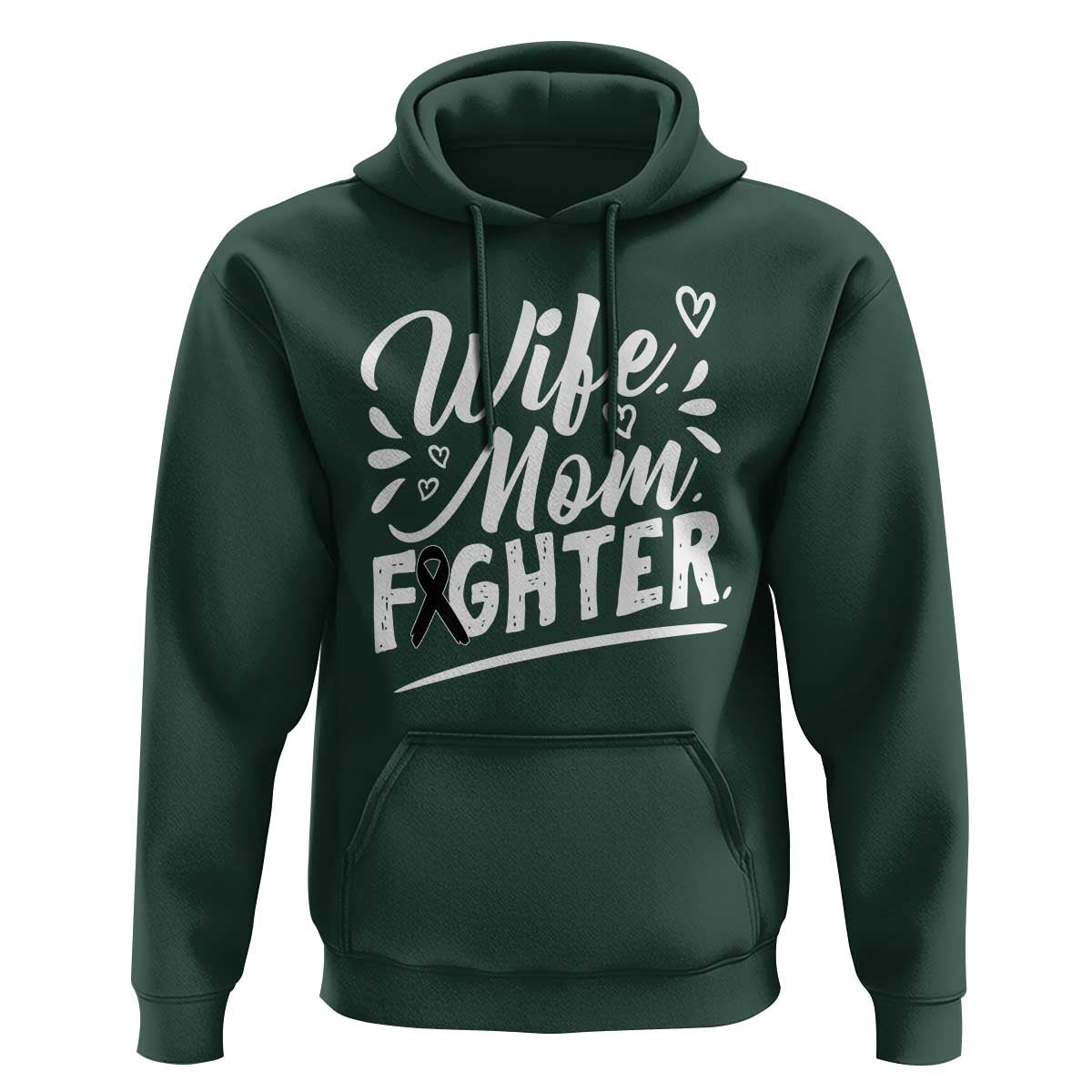 Wife Mom Melanoma Fighter Hoodie Family Support Strong And Fearless