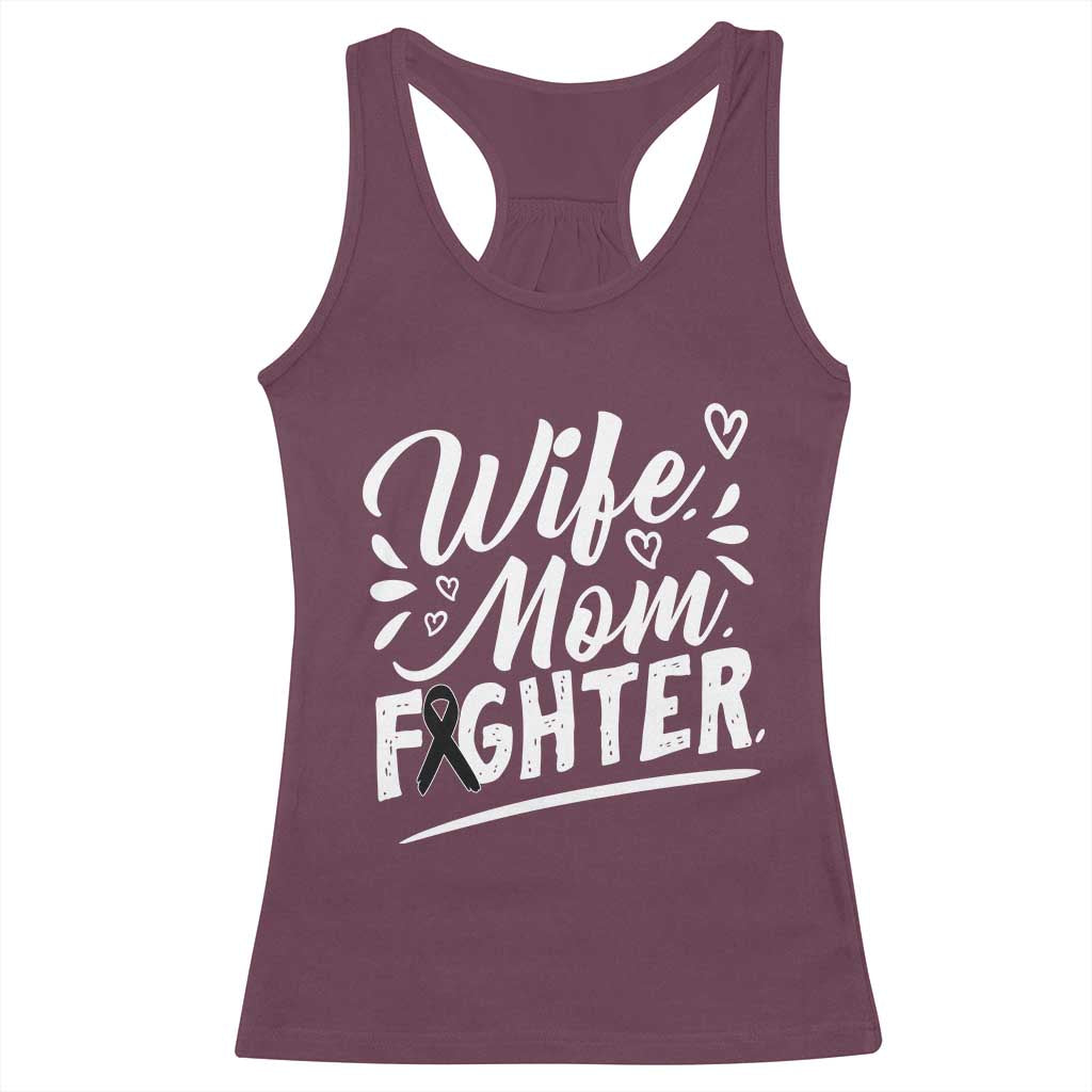 Wife Mom Melanoma Fighter Racerback Tank Top Family Support Strong And Fearless