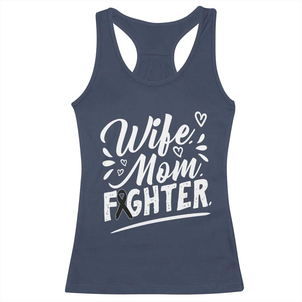 Wife Mom Melanoma Fighter Racerback Tank Top Family Support Strong And Fearless