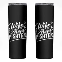 Wife Mom Melanoma Fighter Skinny Tumbler Family Support Strong And Fearless